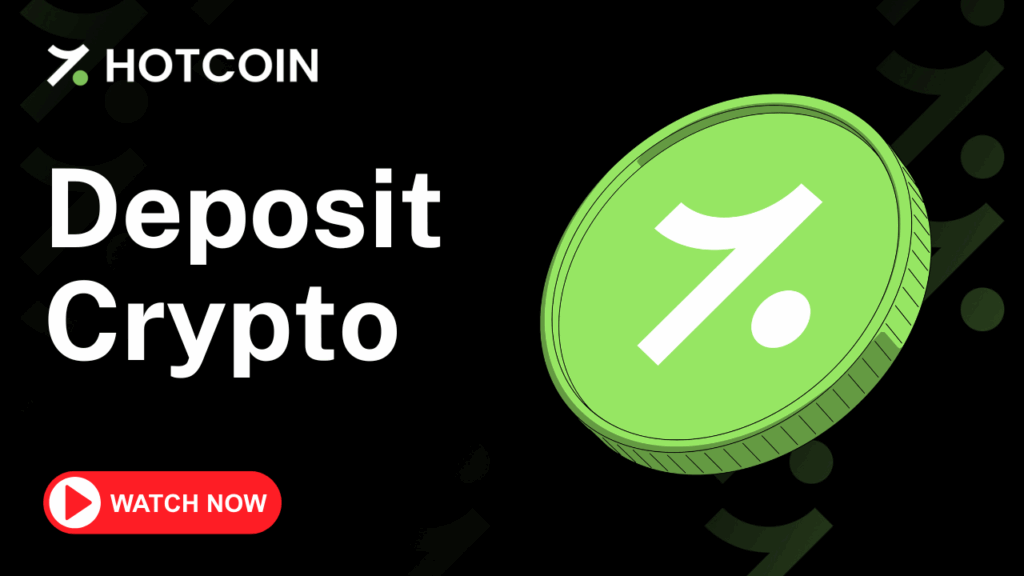Deposit Crypto on Hotcoin