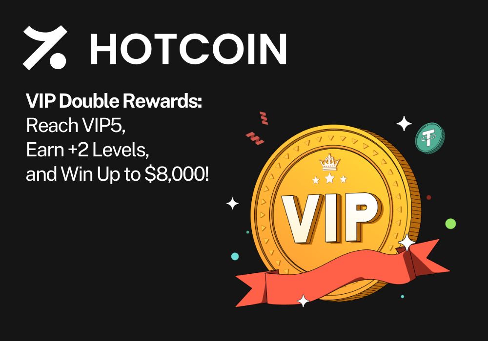 VIP Double Rewards: Reach VIP5, Earn +2 Levels, and Win Up to $8,000!