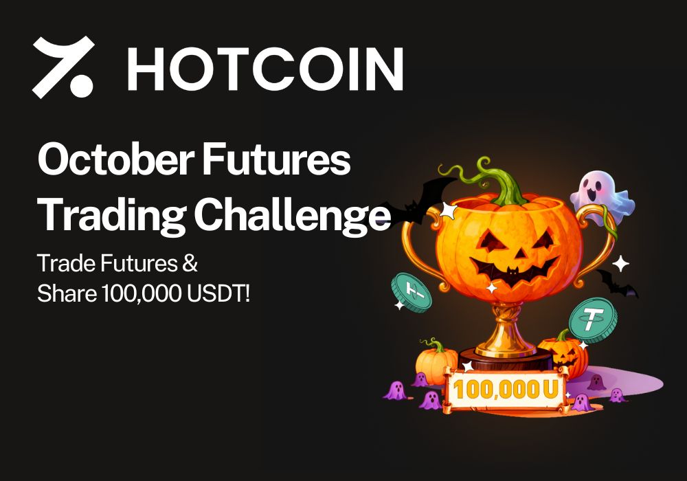 October Futures Trading Challenge — Trade Futures & Share 100,000 USDT!