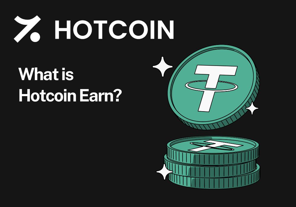 What is Hotcoin Earn?