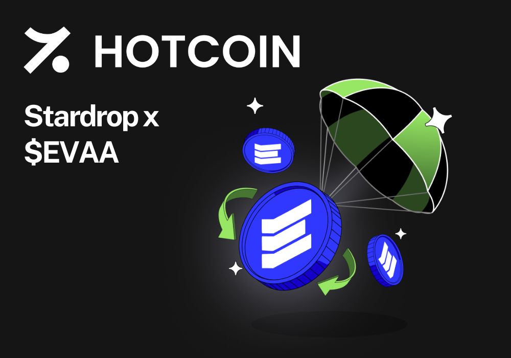 Join Stardrop x $EVAA : Trade $10 and Claim a Share of 1,200 $EVAA